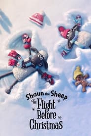دانلود فیلم Shaun the Sheep: The Flight Before Christmas 2021 (بره ناقلا: پرواز قبل از کریسمس) دوبله فارسی بدون سانسور