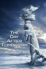 دانلود فیلم The Day After Tomorrow 2004 (پس‌فردا) دوبله فارسی بدون سانسور